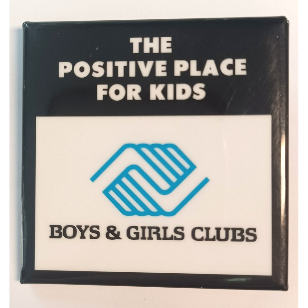 Vintage Boys & Girls Club The Positive Place For Kids Logo Pin Back Button Badge
